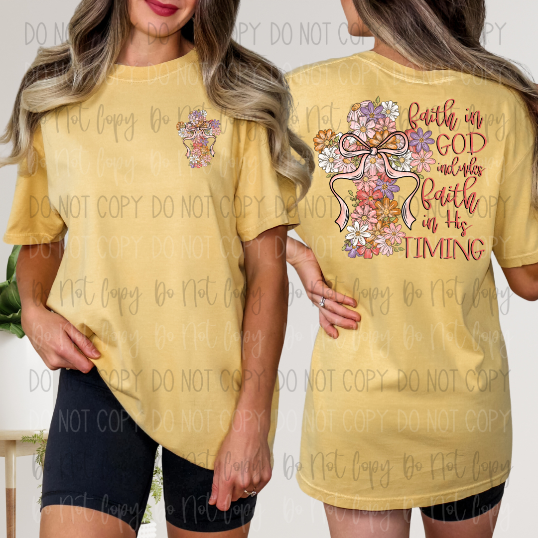 Faith In His Timing Front Back DTF Transfer