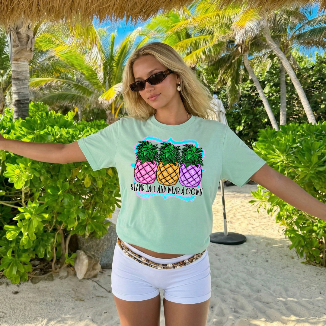 Stand Tall and Wear A Crown DTF Transfer