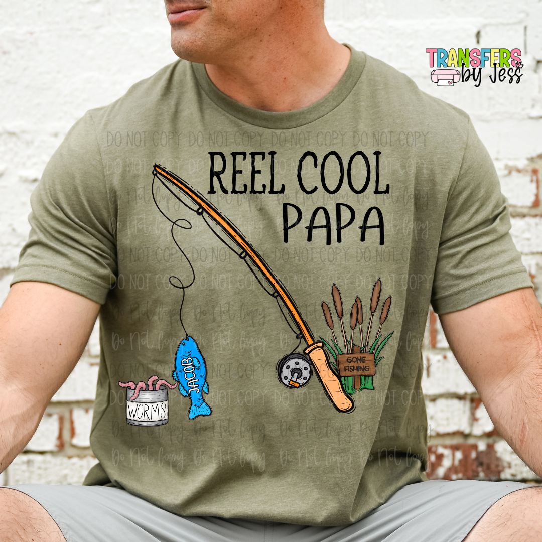 *Custom Reel Cool Dad DTF Transfer