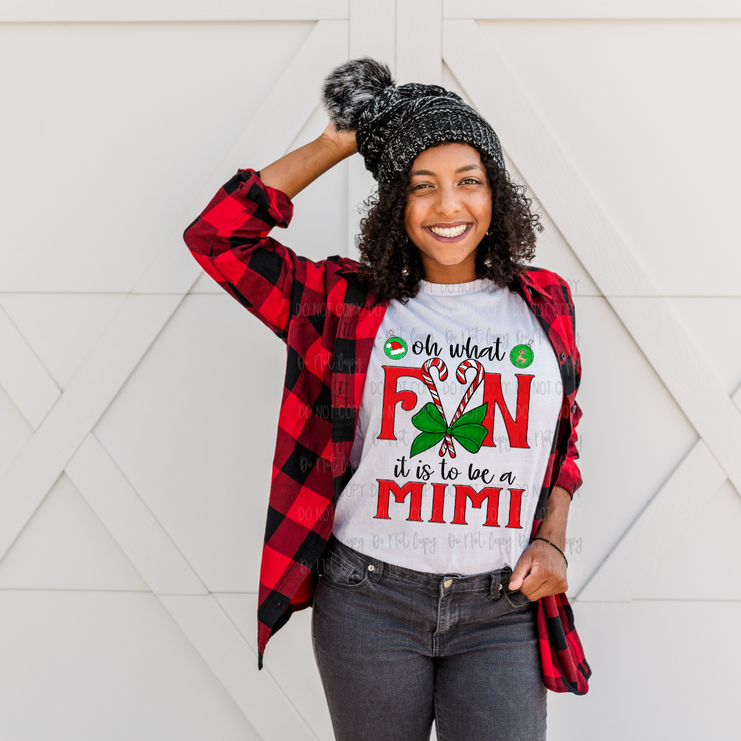 Oh What Fun It Is To Be A Mimi DTF Transfer