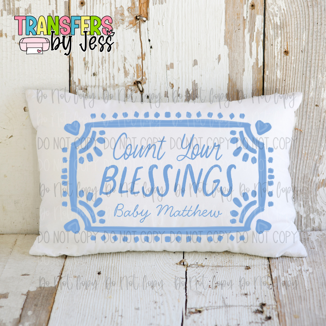 *Count Your Blessings Custom DTF Transfer