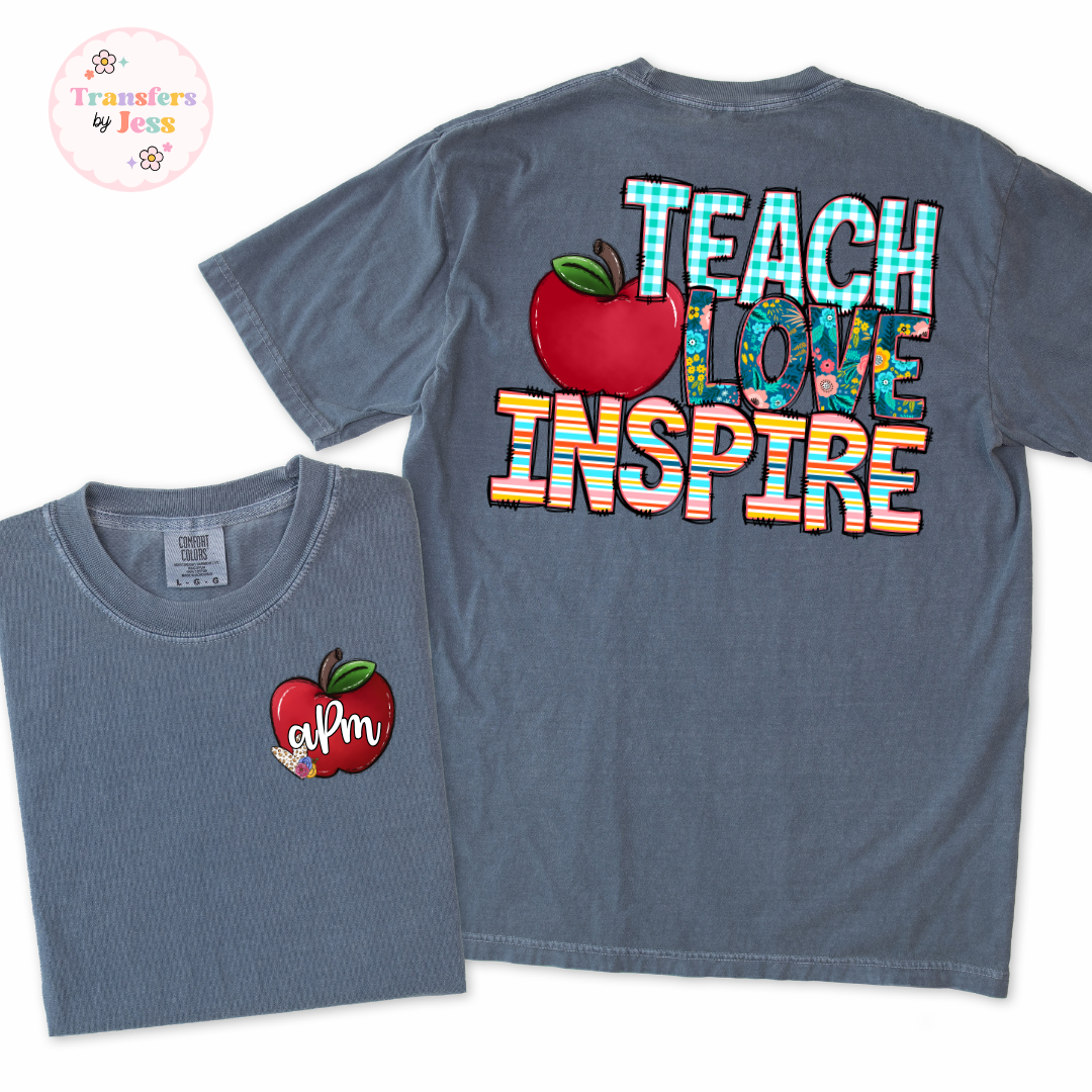 Teach Love Inspire Monogram DTF Transfer