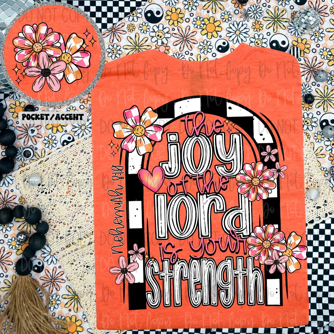 The Joy Of The Lord Arch Front Back DTF Transfer