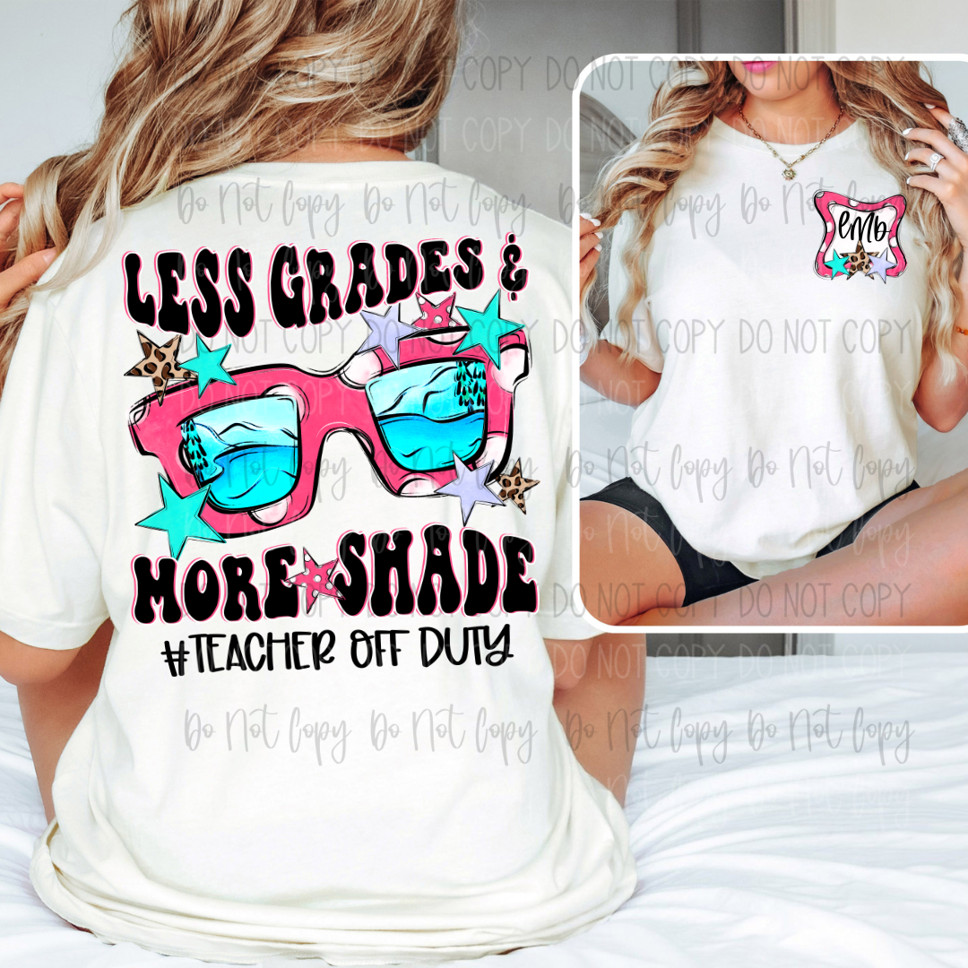 *Teacher Off Duty Monogram Front BackDTF Transfer