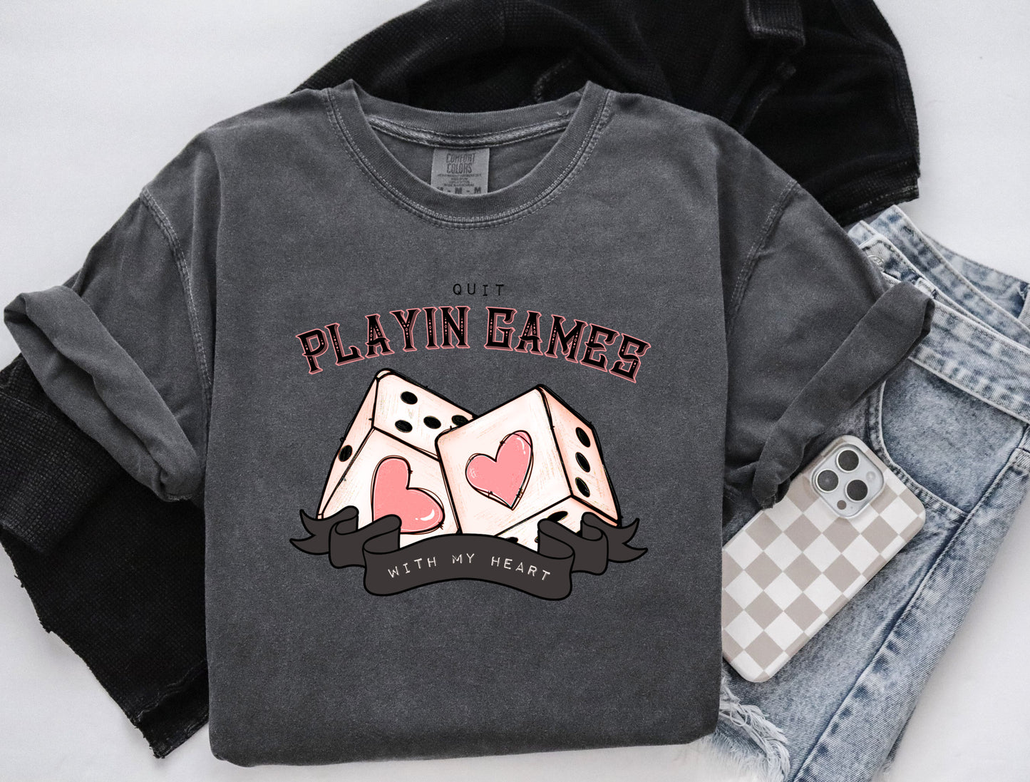 Quit Playing Games With My Heart DTF Transfer