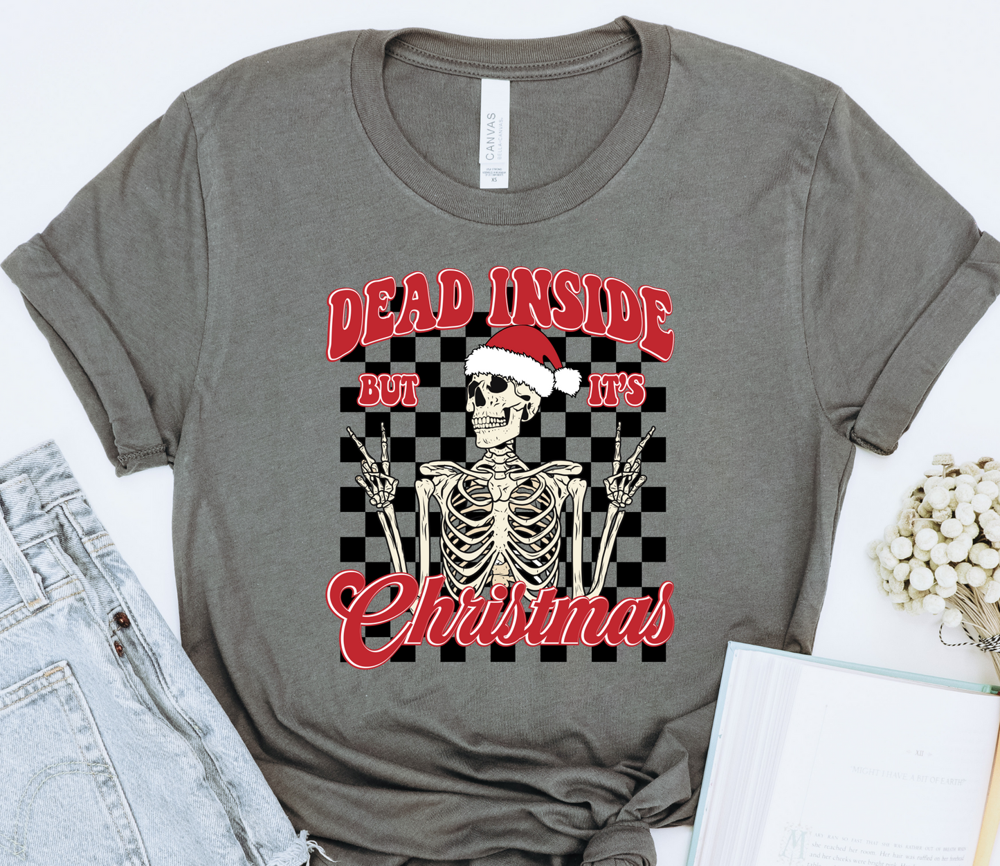 Dead Inside but it's Christmas Skelly - DTF Transfer