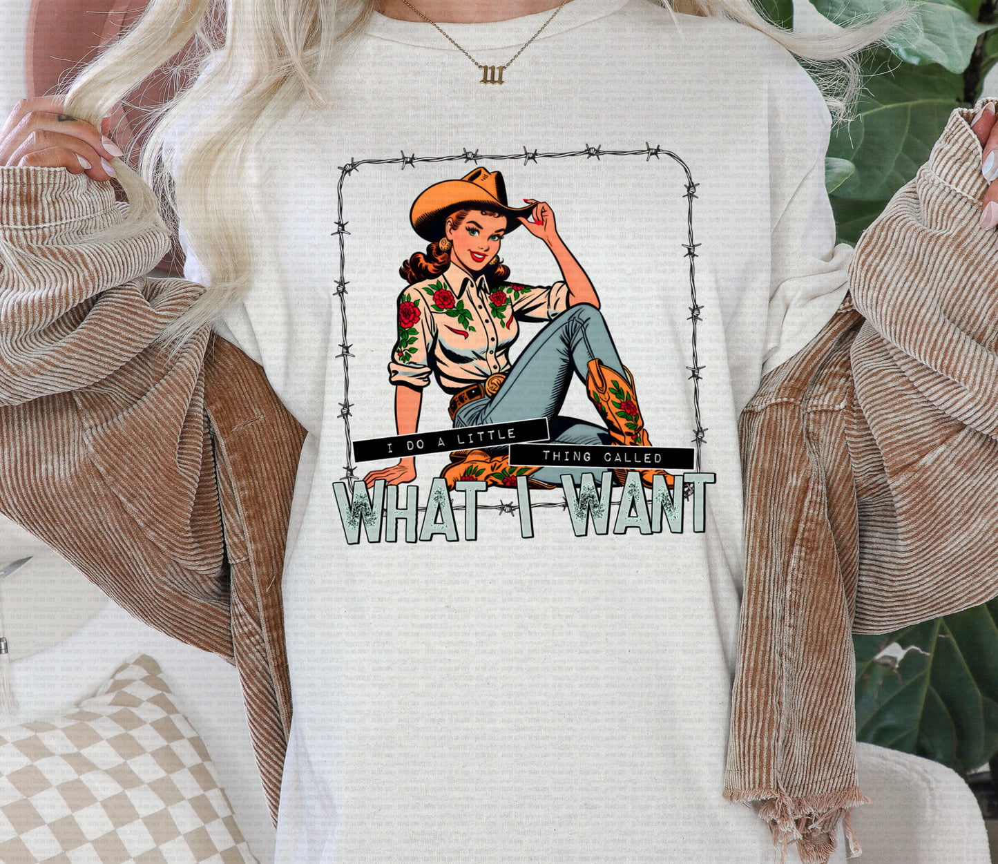 What I Want Cowgirl DTF Transfer
