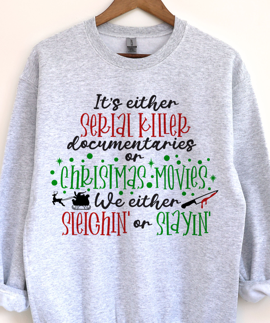 Serial Killers or Christmas Movies DTF Transfers DTF4211