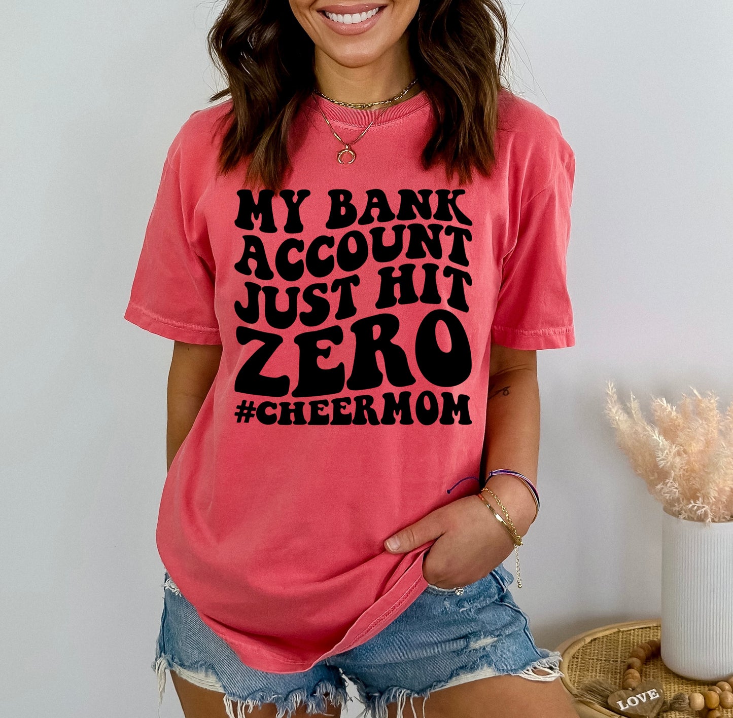 Bank Account just hit Zero Cheer Mom - DTF Transfers DTF2021