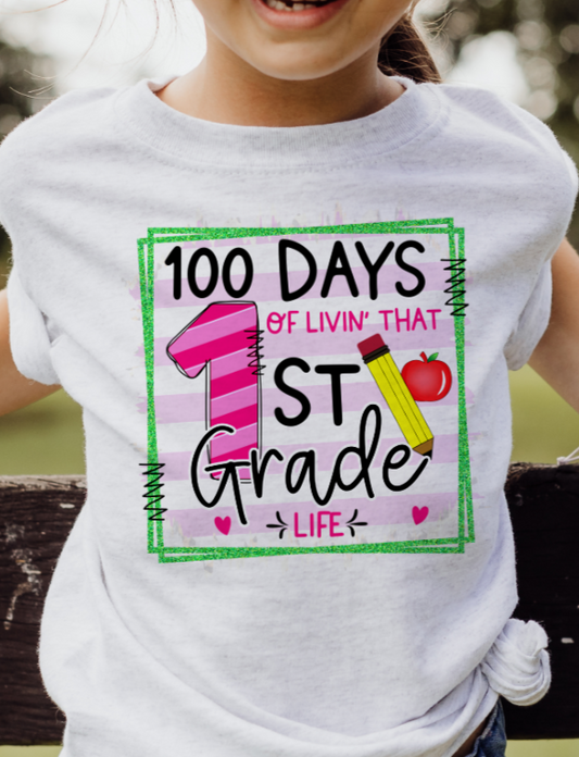 100 Days of 1st grade life DTF Transfers DTF4340