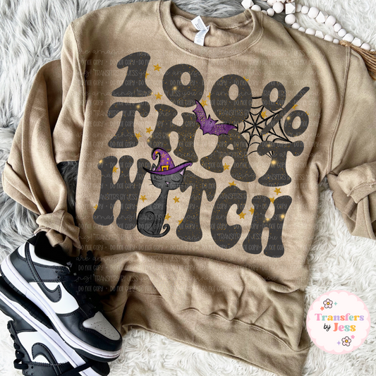 100% That Witch DTF Transfer