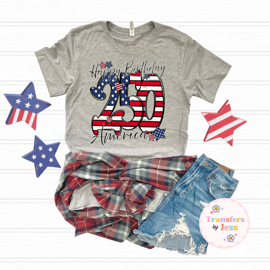 Happy 250th Birthday America DTF Transfer