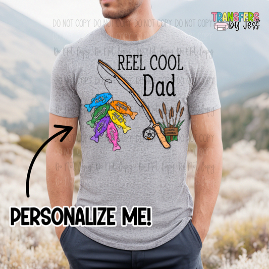 *Custom Reel Cool Dad DTF Transfer