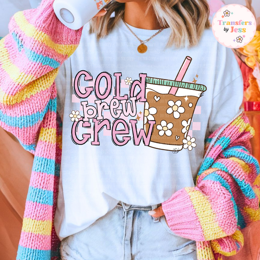 Cold Brew Crew DTF Transfer
