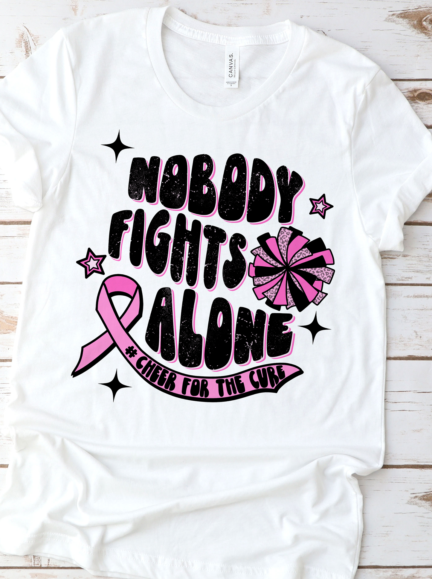 Nobody Fights Alone Breast Cancer DTF Transfers DTF4045