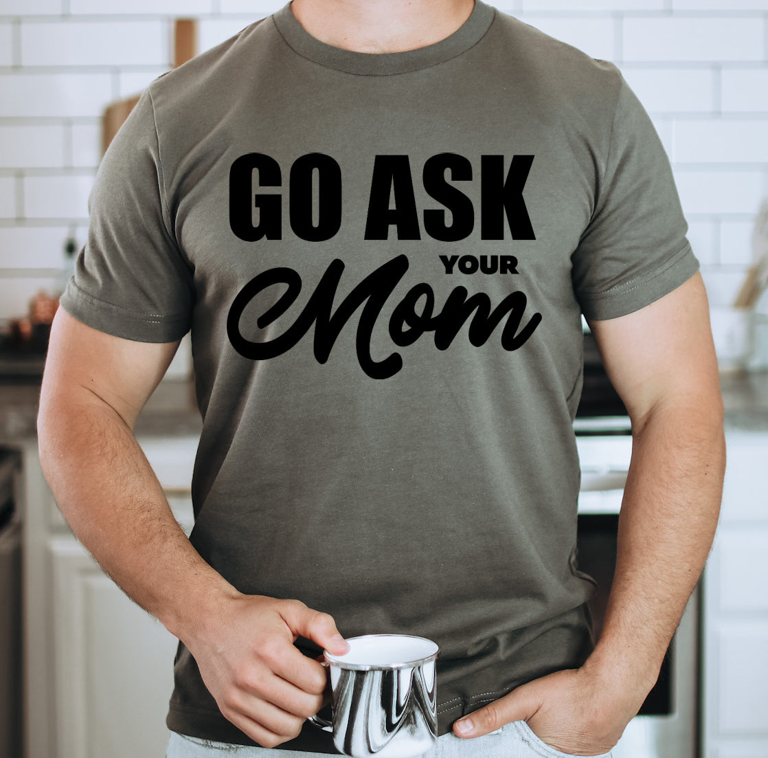 Go ask your mom DTF Transfers