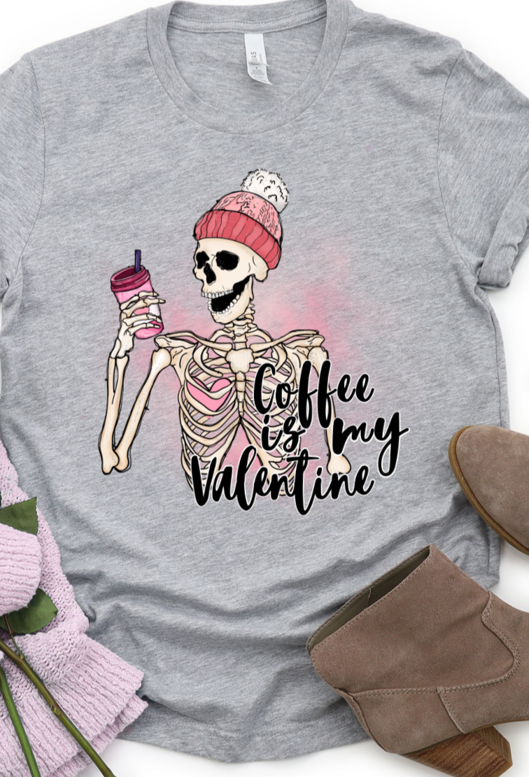 Coffee Is My Valentine DTF Transfers DTF4274