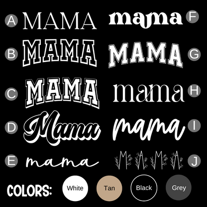 Mama Multi Font/Color Choice DTF Transfer