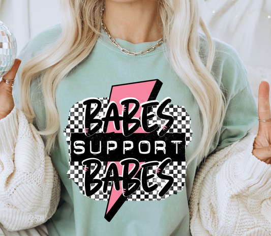 Babes support babes - DTF Transfers DTF2017