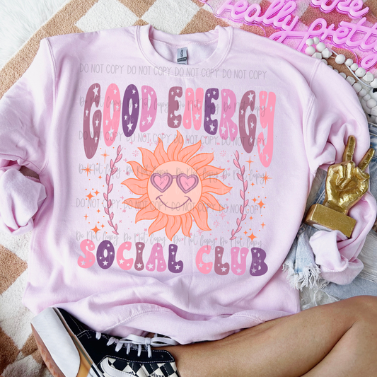 Good Energy Social Club DTF Transfer