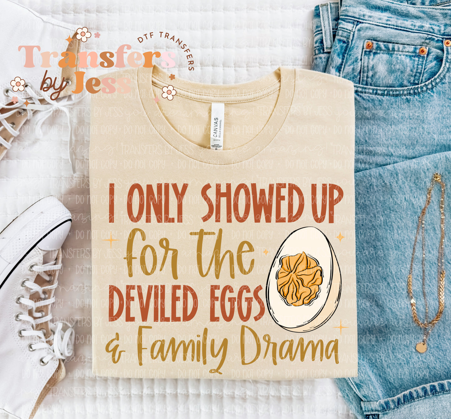 Just here for the Deviled Eggs and family drama- DTF Transfers