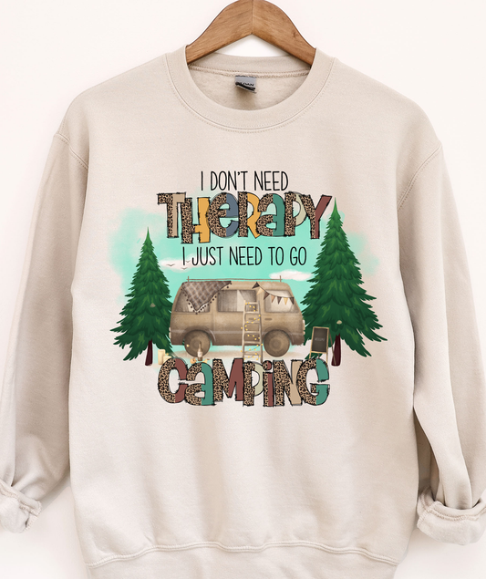 I Don't Need Therapy Just Camping DTF Transfers DTF4079