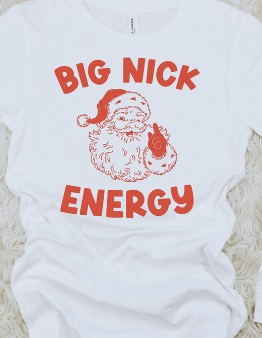 Big Nick Energy DTF Transfers DTF4099