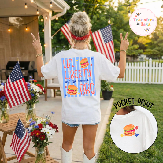 Life Liberty and BBQ DTF Transfer