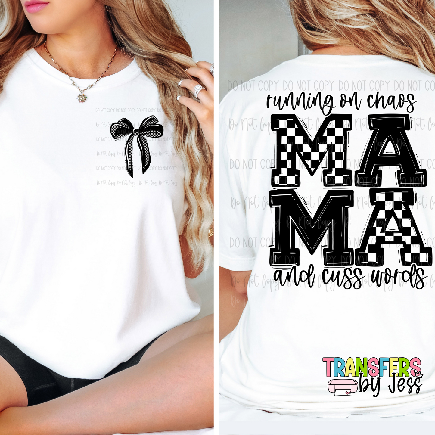 *Checkered Mama Chaos Cuss Words Front Back DTF Transfer