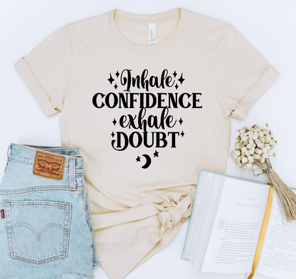 Inhale confidence exhale doubt DTF Transfers