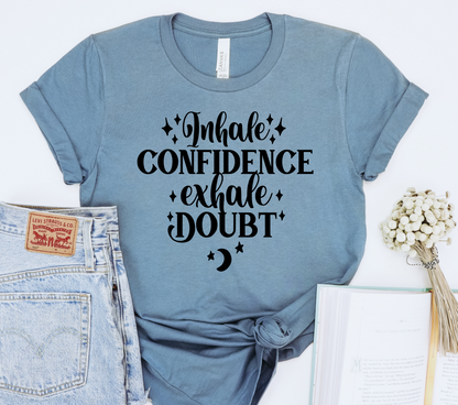 Inhale confidence exhale doubt DTF Transfers